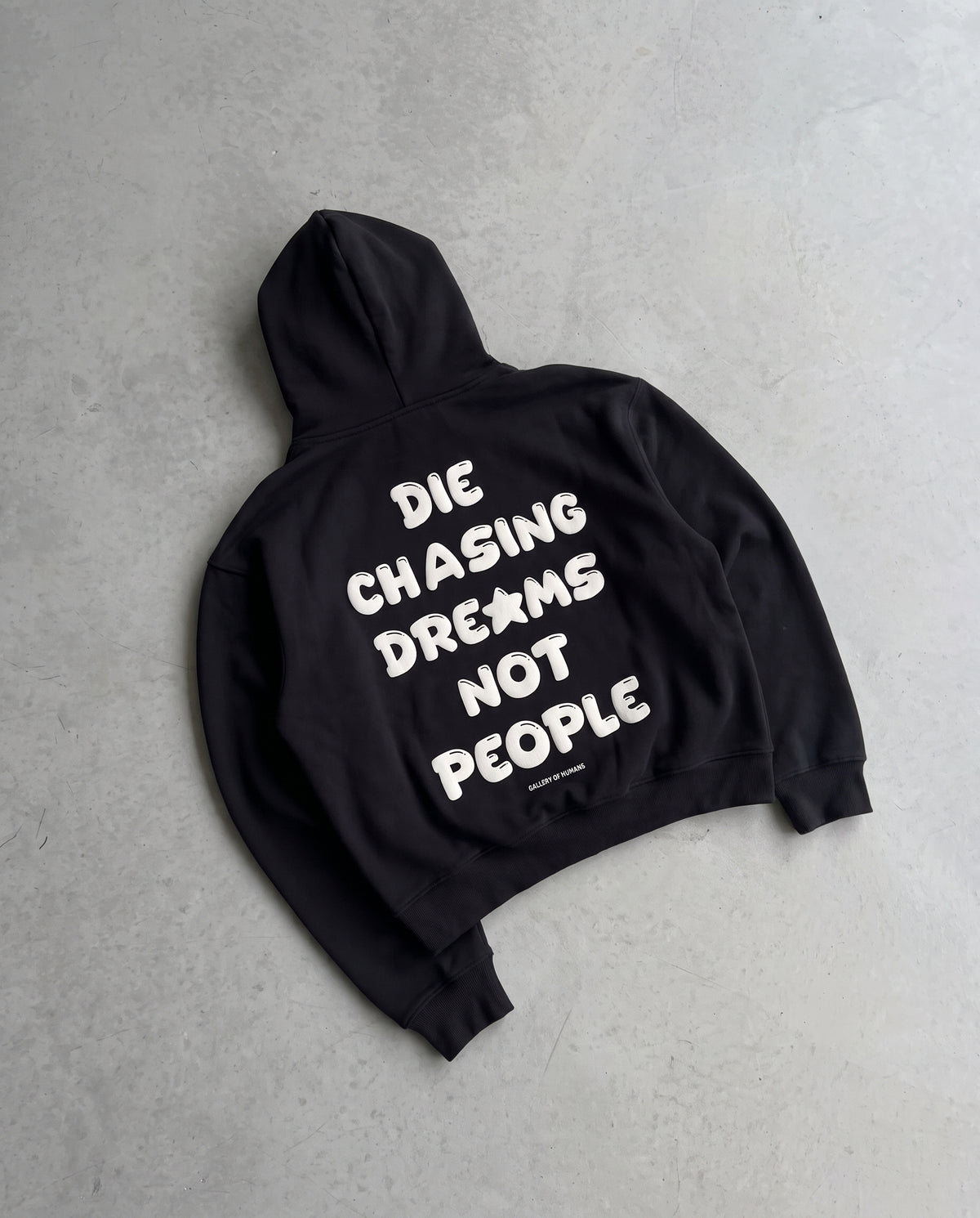 DIE CHASING DREAMS NOT PEOPLE HOODIE-thumbmail-6