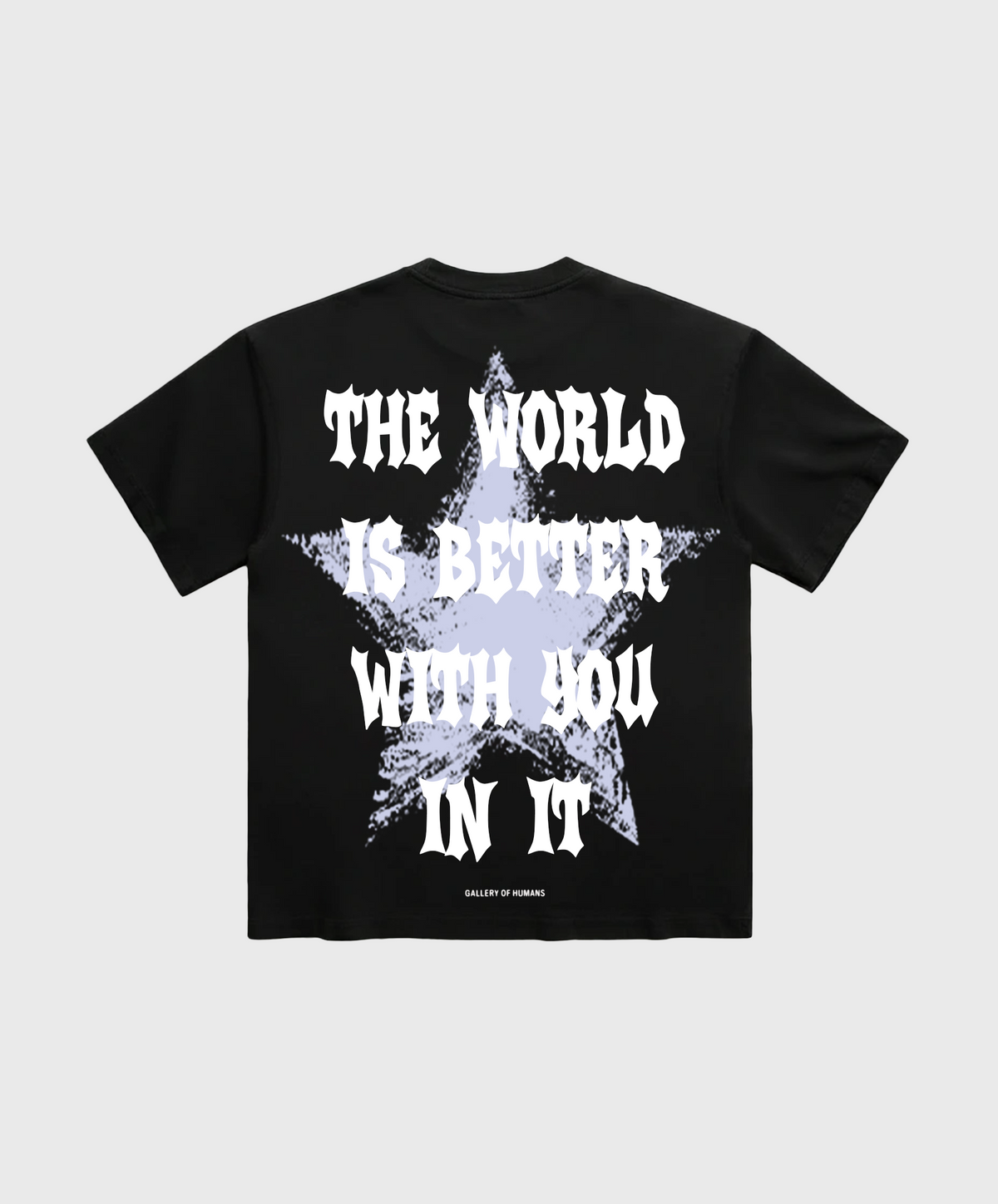 THE WORLD IS BETTER WITH YOU IN IT