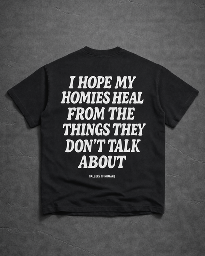 HEALING THE HOMIES HEAVYWEIGHT TEE