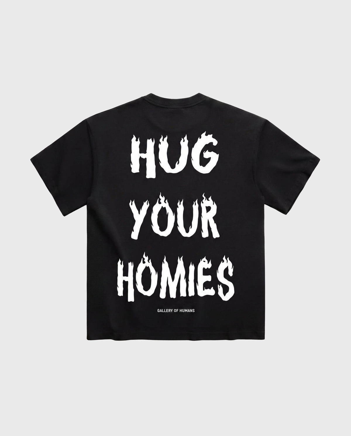 HUG YOUR HOMIES TEE