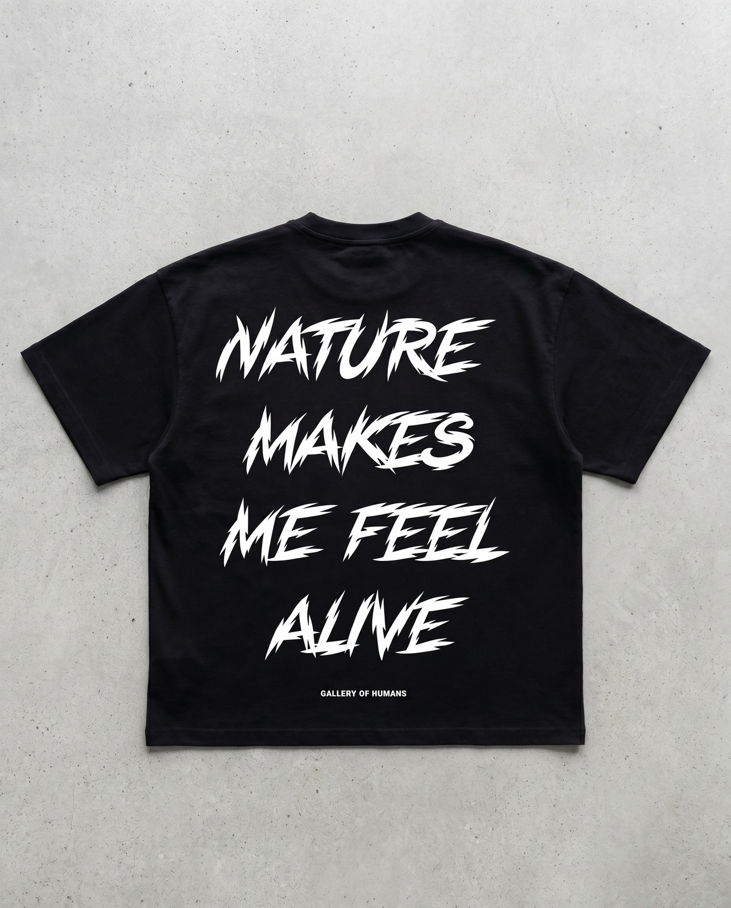 NATURE MAKES ME FEEL ALIVE TEE (EARLY ACCESS)